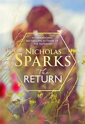 The Return: The heart-wrenching new novel from the bestselling author of The Notebook (Divulgación)