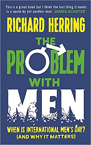 The Problem with Men: When is it International Men’s Day? (and why it matters)
