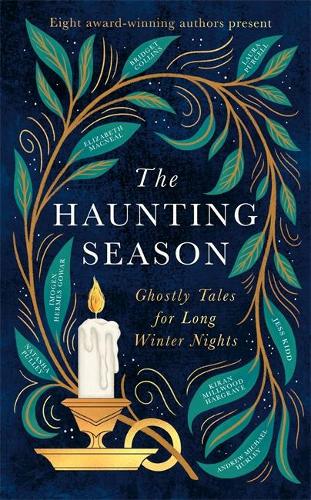 The Haunting Season: The instant Sunday Times bestseller and the perfect companion for winter nights