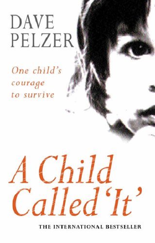 A Child Called It