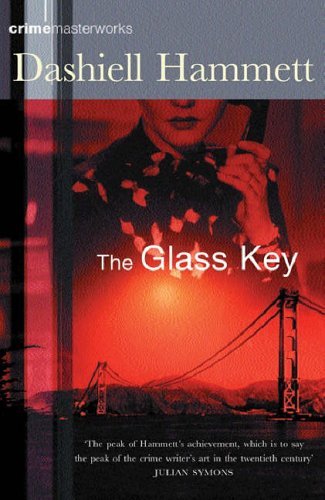 The Glass Key (Crime Masterworks)