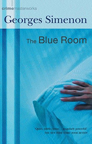 The Blue Room (Crime Masterworks)