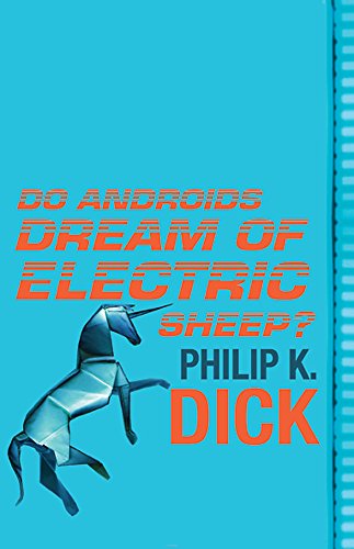 Do Androids Dream Of Electric Sheep? (Read a Great Movie)