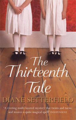 The Thirteenth Tale.: A haunting tale of secrets and stories