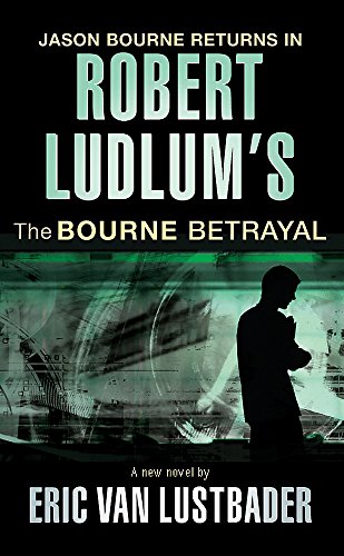 Robert Ludlum's The Bourne Betrayal