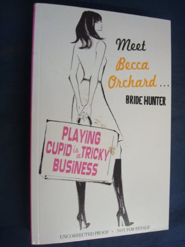 The Bride Hunter