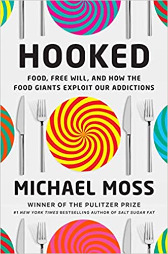 Hooked: How Processed Food Became Addictive