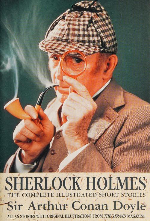 Sherlock Holmes: The Complete Illustrated Short Stories