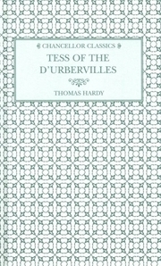 Tess of the D' Urbervilles