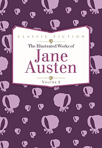 Jane Austen: Sense and Sensibility, Emma and Northanger Abbey