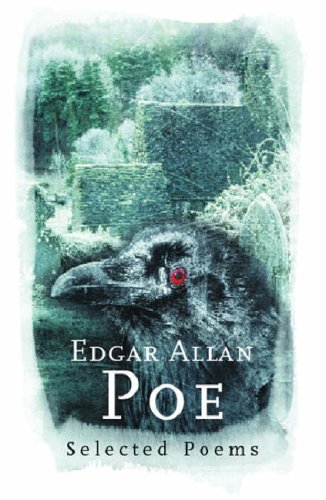 Edgar Allan Poe: Selected Poems (Phoenix Poetry)