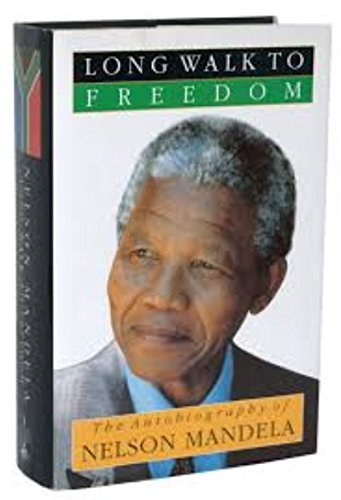 Long Walk to Freedom: v.1: 1918-1962 (Long Walk to Freedom: 1918-1962)
