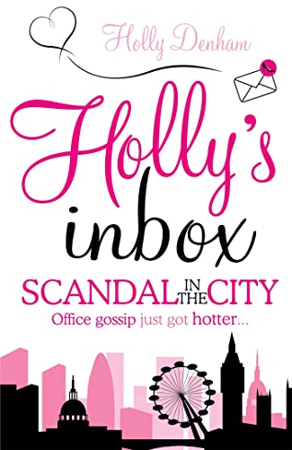 Holly's Inbox: Scandal in the City