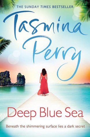 Deep Blue Sea: An irresistible journey of love, intrigue and betrayal