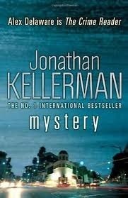 Mystery (Alex Delaware series, Book 26): A shocking, thrilling psychological crime novel