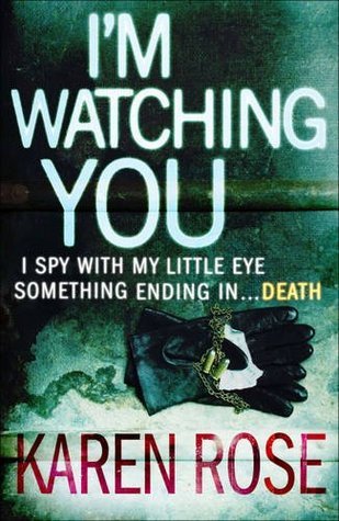 I'm Watching You (Chicago Series)