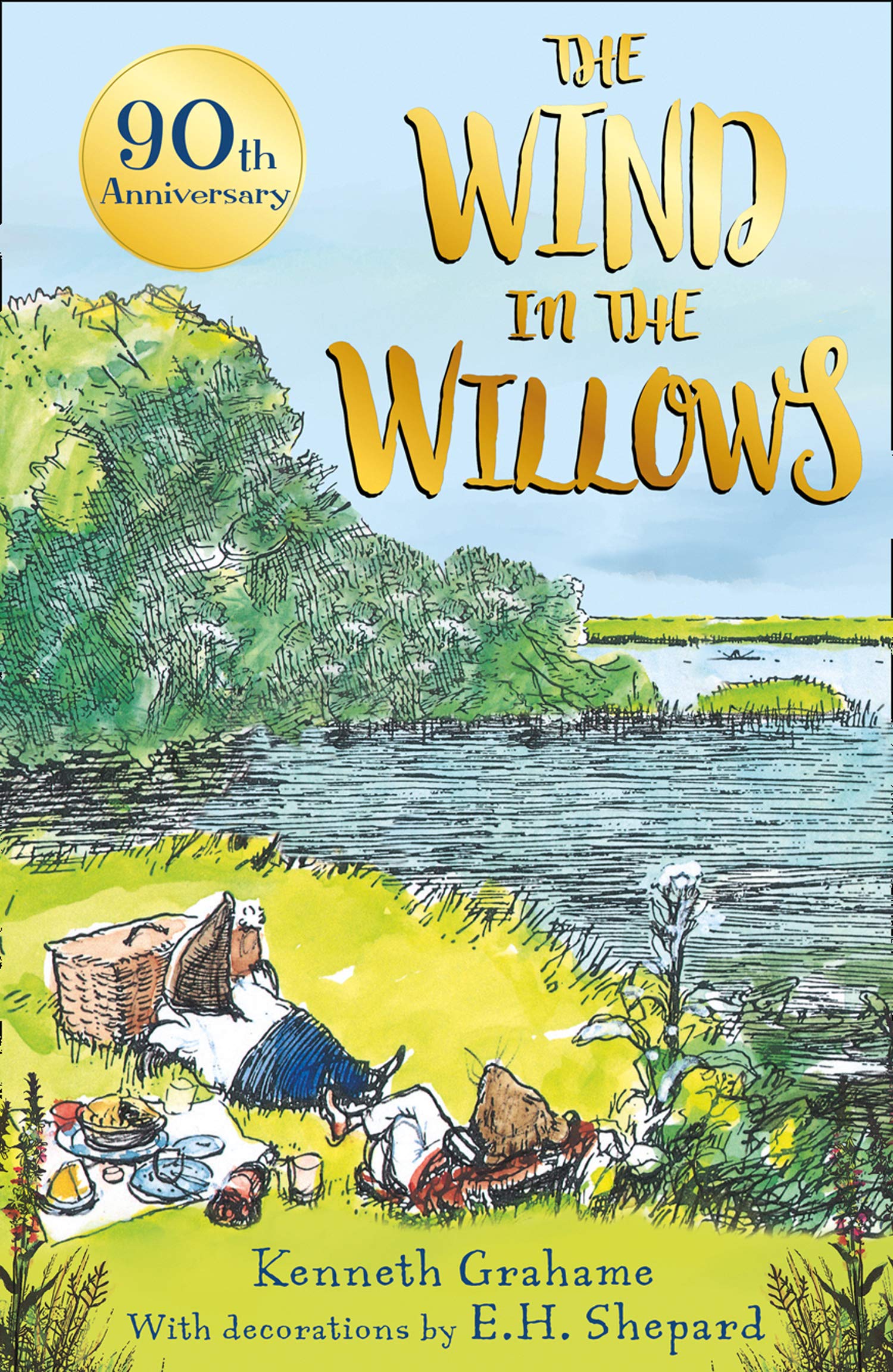 The Wind in the Willows – 90th anniversary gift edition: With original artwork, by Winnie-the-Pooh illustrator, E. H. Shepard