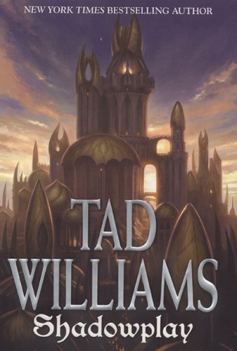 Shadowplay: Shadowmarch Volume II