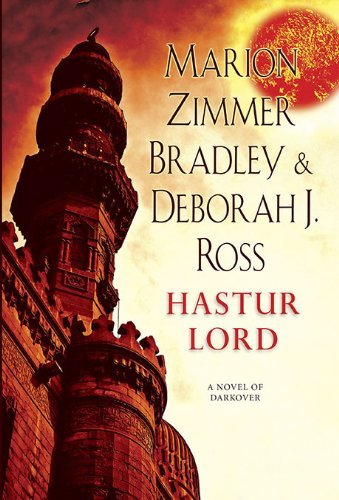 Hastur Lord: A Novel of Darkover