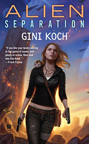 Alien Separation (Alien Novels, Band 11)