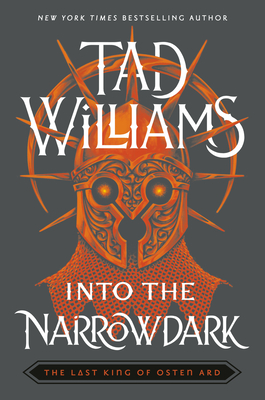 Into The Narrowdark (The Last King of Osten Ard)