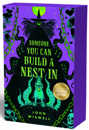 Someone You Can Build a Nest In (B&N Exclusive Edition)