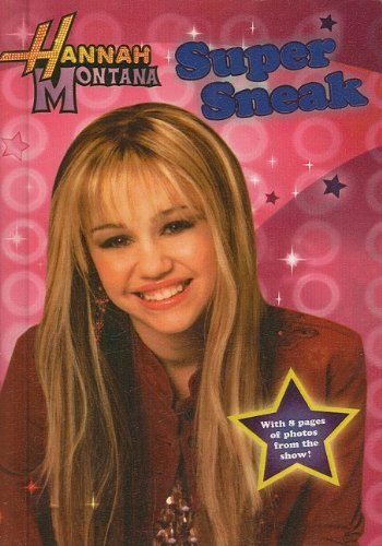Super Sneak (Hannah Montana (Prebound))