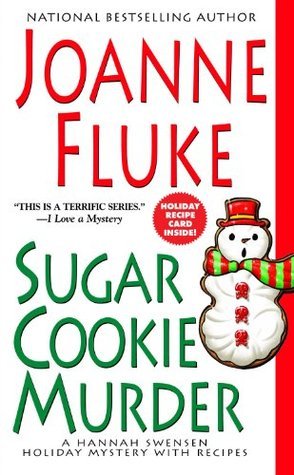 Sugar Cookie Murder (Hannah Swensen Holiday Mysteries)
