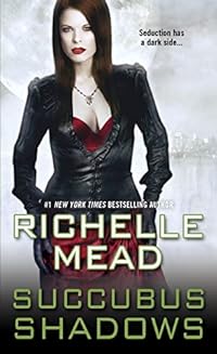Succubus Shadows (Georgina Kincaid, Band 5)