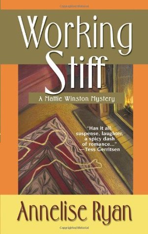 Working Stiff (A Mattie Winston Mystery, Band 1)