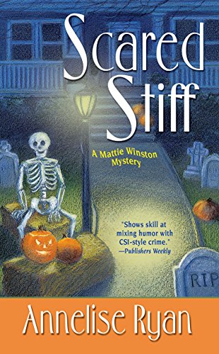 Scared Stiff (Mattie Winston Mystery, Band 2)