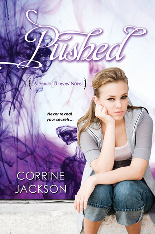 Pushed (Sense Thieves, Band 2)
