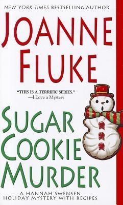Sugar Cookie Murder (A Hannah Swensen Mystery, Band 6)