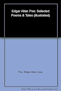 Edgar Allan Poe, Selected Poems and Tales