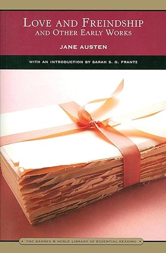 Love and Freindship (Barnes & Noble Library of Essential Reading): And Other Early Works (The Barnes & Noble Library of Essential Reading)