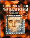 I Have No Mouth, and I Must Scream: The Official Strategy Guide (Secrets of the Games Series)