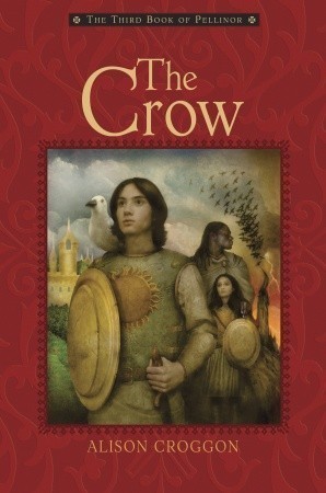 The Crow (Pellinor, 3, Band 3)