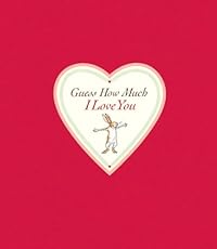 Guess How Much I Love You Sweetheart Edition