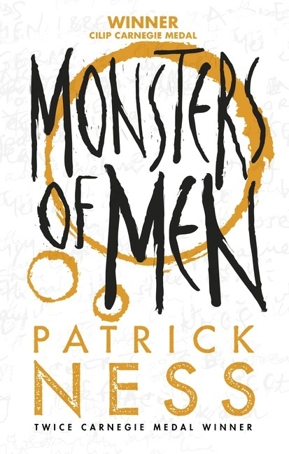Monsters of Men: With Bonus Short Story (Chaos Walking, Band 3)
