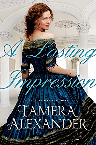Lasting Impression (Belmont Mansion Novel, 1, Band 1)