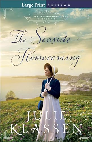 The Seaside Homecoming (On Devonshire Shores, 3, Band 3)