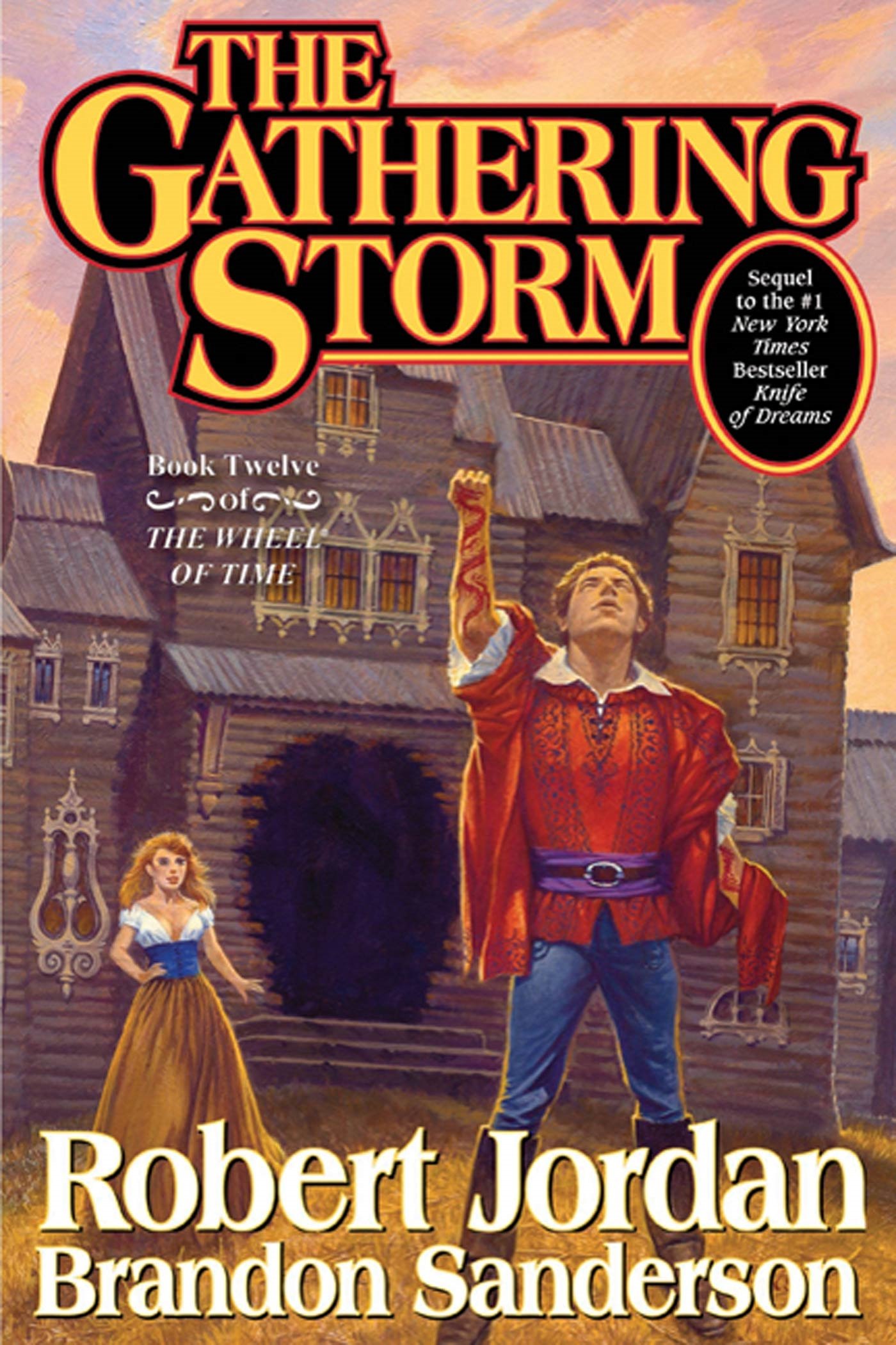 The Gathering Storm: Book Twelve of the Wheel of Time (Wheel of Time, 12, Band 12)