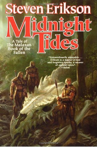 Midnight Tides: A Tale of the Malazan Book of the Fallen