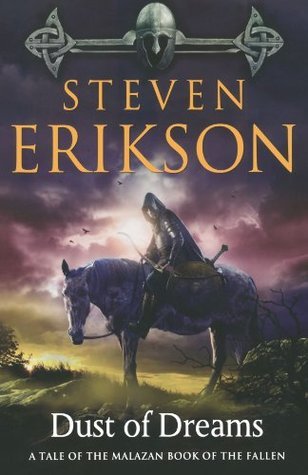 Dust of Dreams (The Malazan Book of the Fallen, 9)