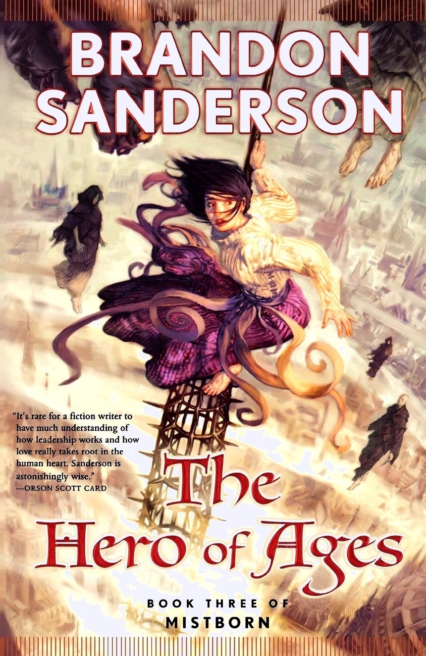 The Hero of Ages: Book Three of Mistborn Book Three of Mistborn (Mistborn, 3, Band 3)