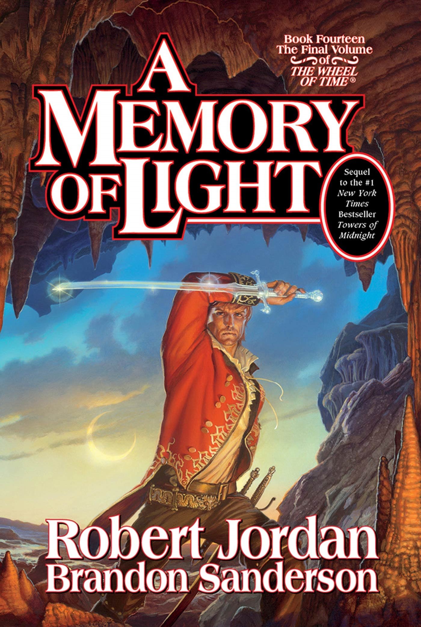 Wheel of Time 14. Memory of Light: Book Fourteen of the Wheel of Time