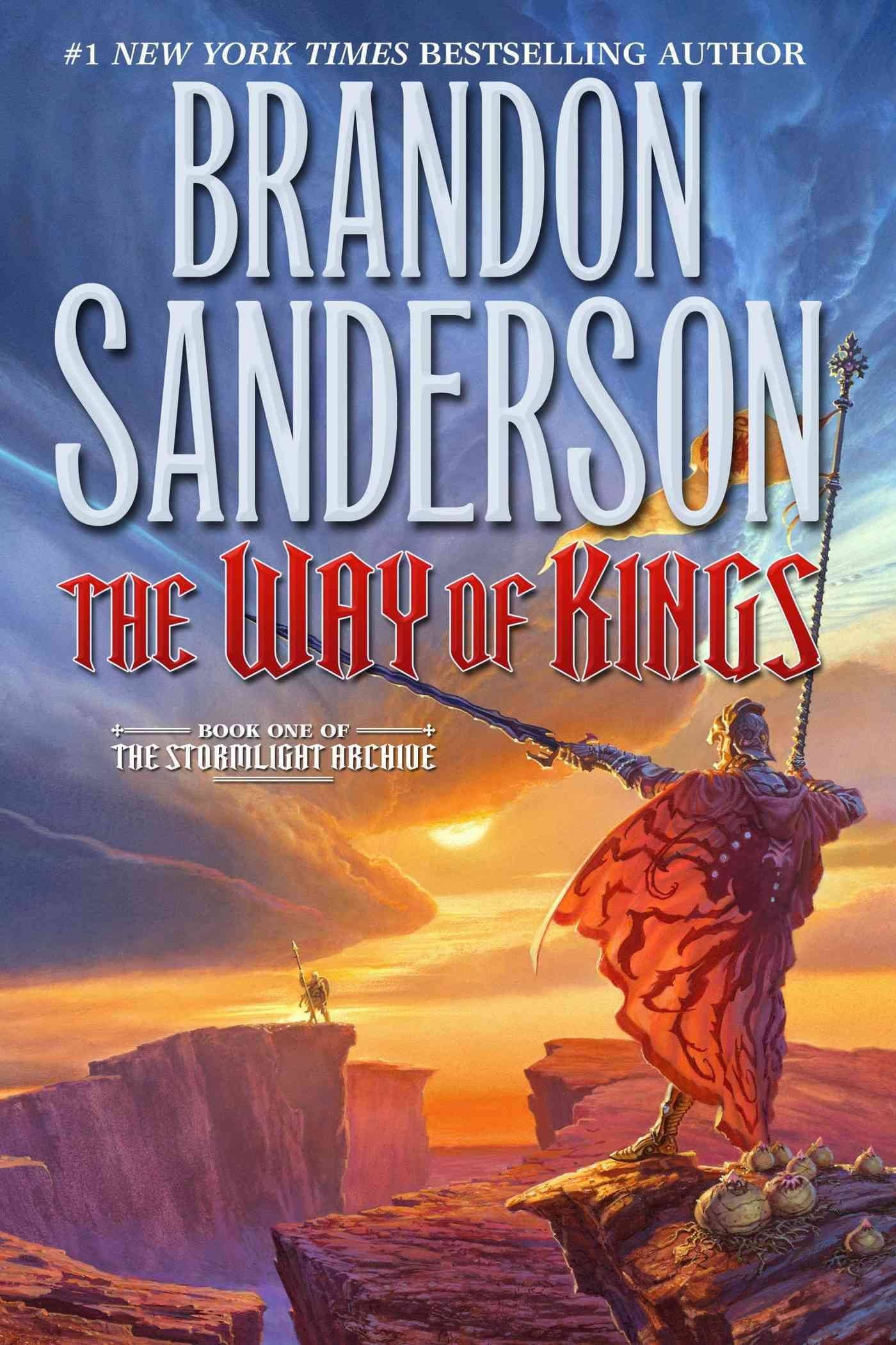 The Way of Kings: Book One of the Stormlight Archive (The Stormlight Archive, 1, Band 1)
