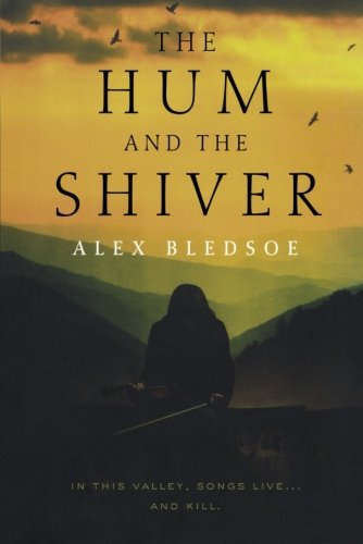 Hum And The Shiver: A Novel of the Tufa (Tufa Novels)