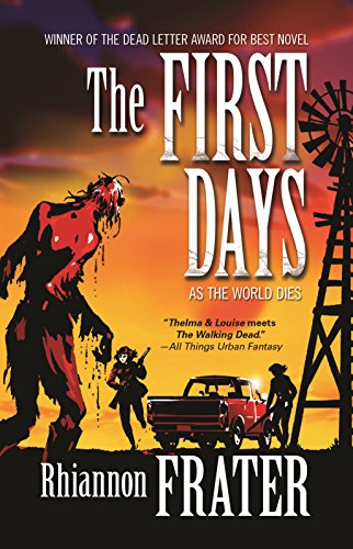 The First Days: As the World Dies