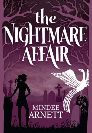 The Nightmare Affair (Arkwell Academy, Band 1)